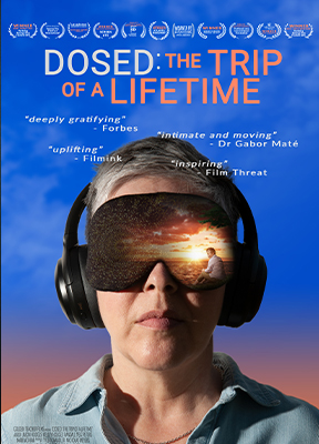 Dosed: The Trip of a Lifetime