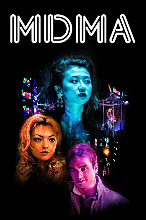 MDMA — The Movie