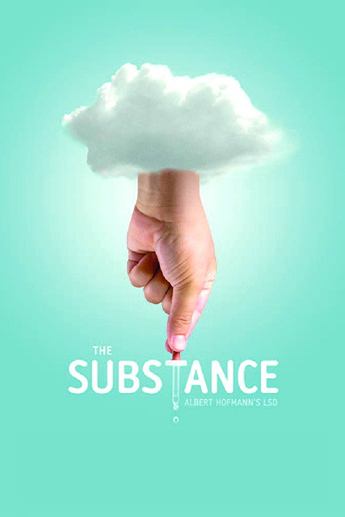The Substance : Albert Hofmann's LSD